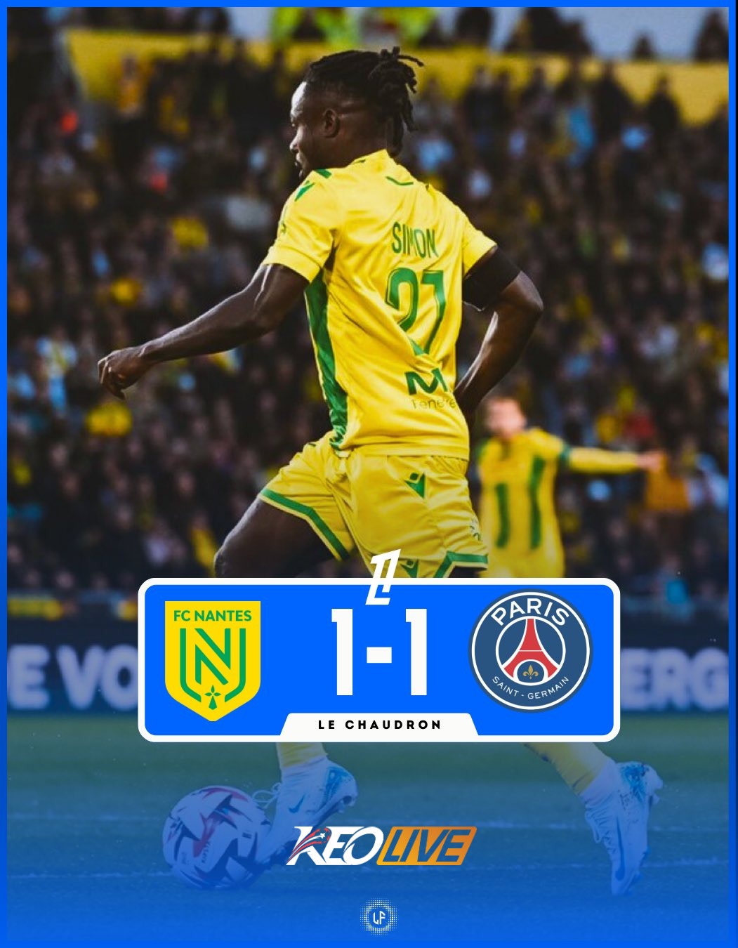 Nantes 1-1 PSG | Keolive