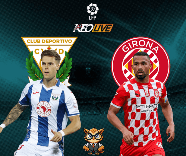 Leganés vs Girona | Keolive