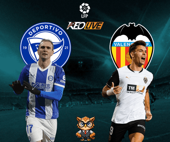 Deportivo Alavés vs Valencia | Keolive