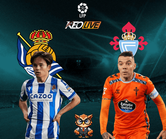 Real Sociedad vs Celta Vigo | Keolive