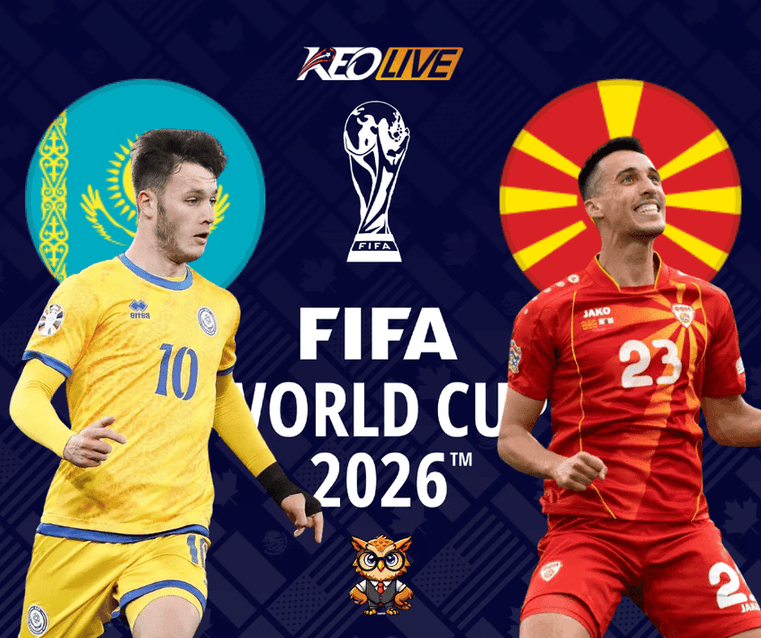 Kazakhstan vs Bắc Macedonia | Keolive