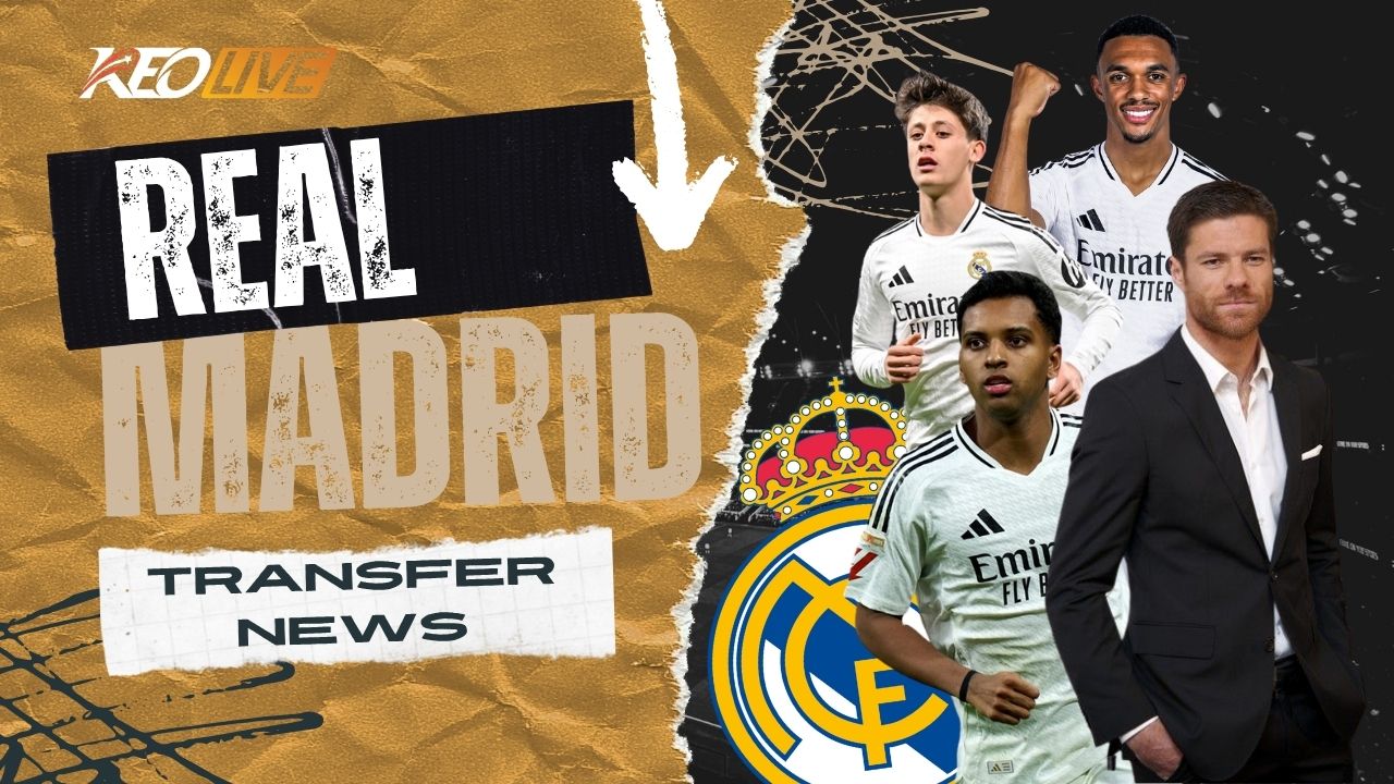 Tin chuyển nhượng Real Madrid 2025 | Keolive