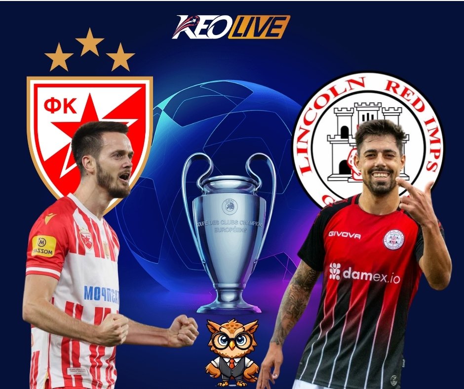 Crvena Zvezda vs Lincoln Red Imps | Keolive