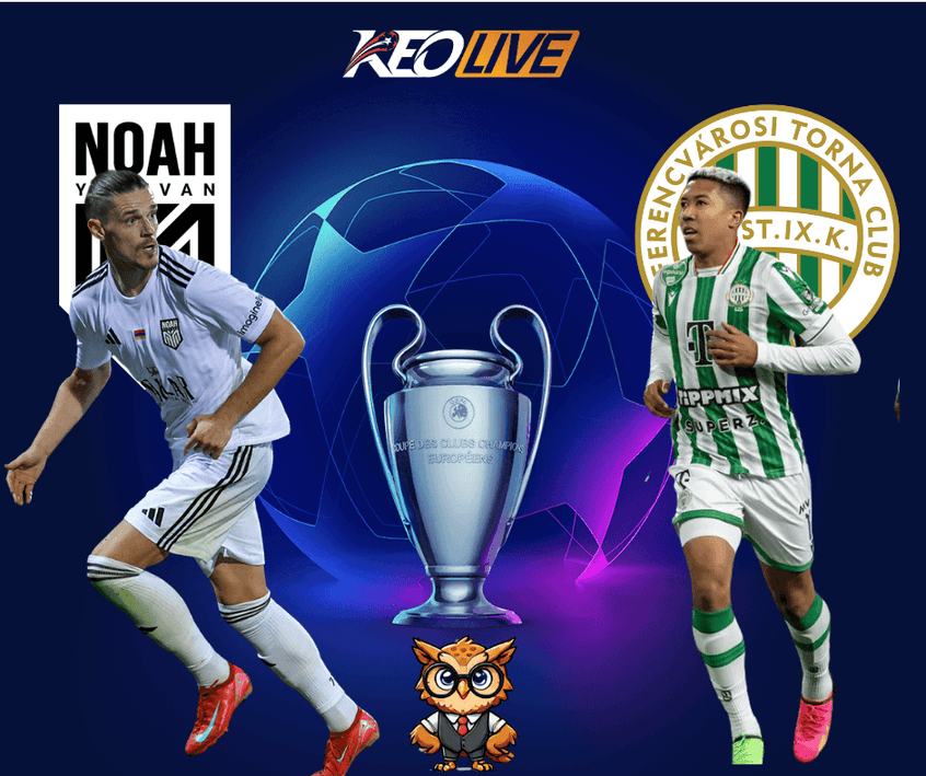FC Noah vs Ferencvaros | Keolive