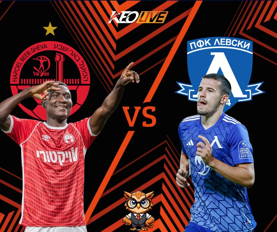 Trận đấu kịch tính giữa Levski Sofia vs Hapoel Beer Sheva | Keolive