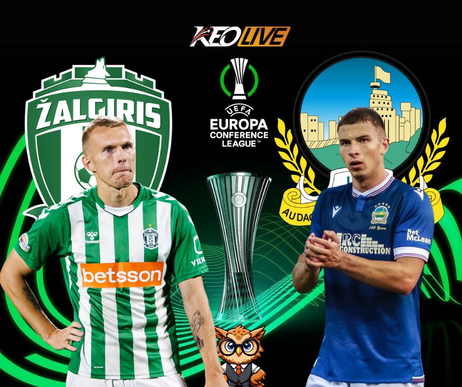 Trận đấu một chiều giữa Žalgiris vs Linfield | Keolive