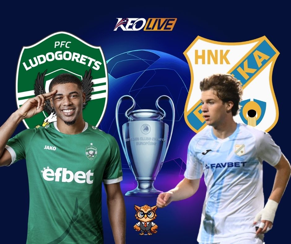 Trận lượt về kịch tính giữa Ludogorets vs Rijeka | Keolive