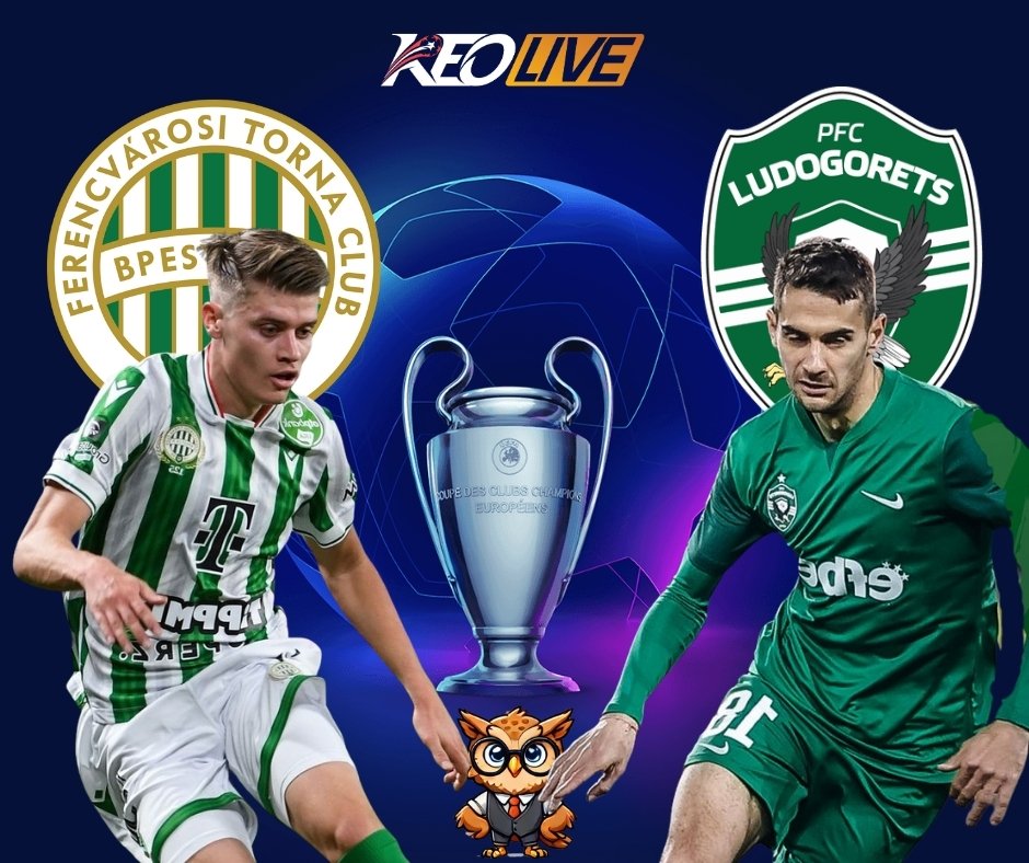 Ferencvaros vs Ludogorets | Keolive