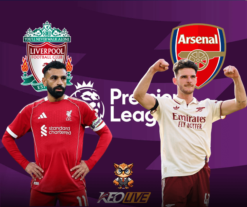 Trận cầu tâm điểm giữa Liverpool vs Arsenal | Keolive