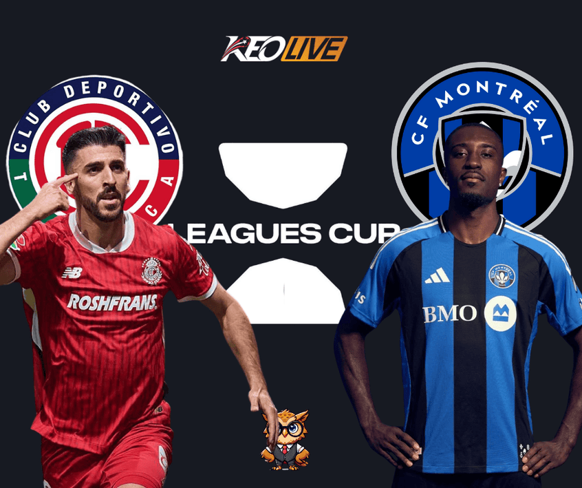 Toluca và CF Montréal | Keolive