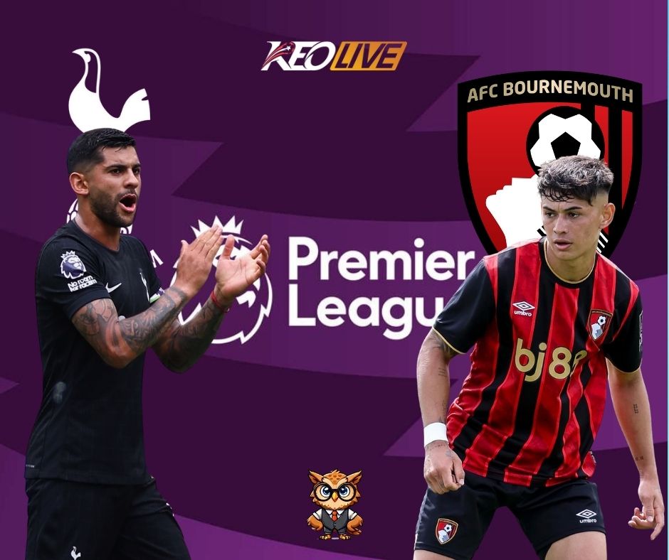 Trận cầu thăng hoa giữa Tottenham vs AFC Bournemouth | Keolive