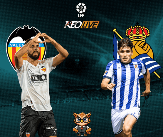 Valencia vs Real Sociedad | Keolive