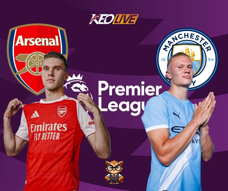 Cuộc chạm trán giữa Arsenal vs Manchester City | Keolive