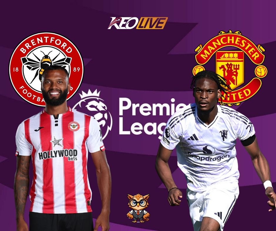 Cuộc đối đầu giữa Brentford vs Manchester United | Keolive
