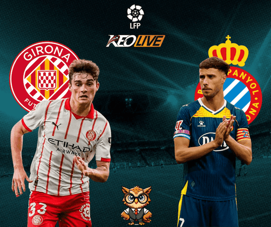 Girona vs Espanyol | Keolive