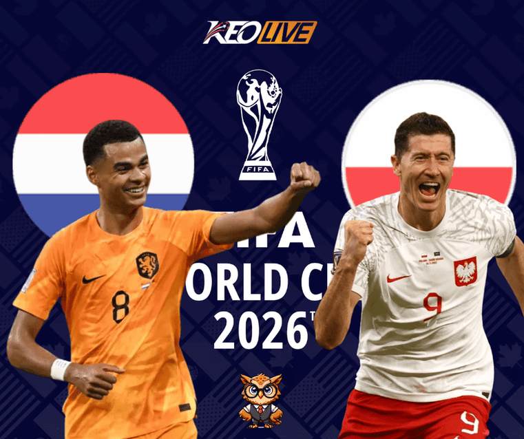 Hà Lan vs Ba Lan | Keolive