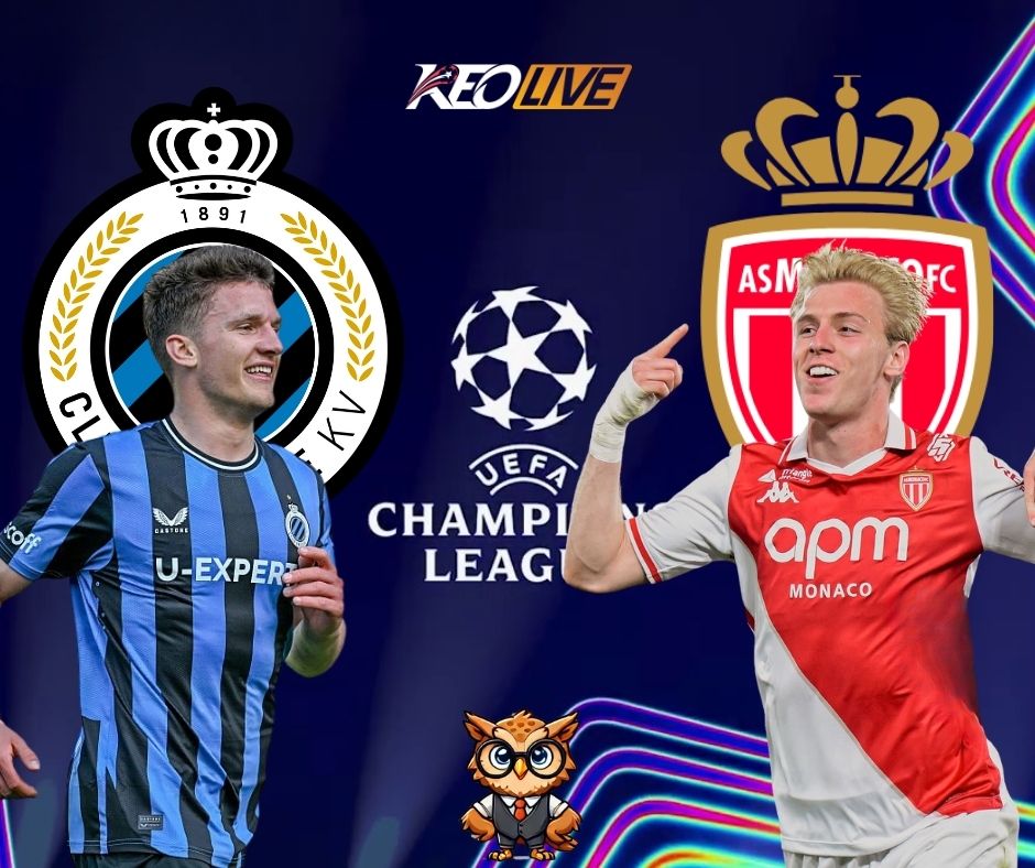 Trận đấu giữa Club Brugge vs Monaco | Keolive