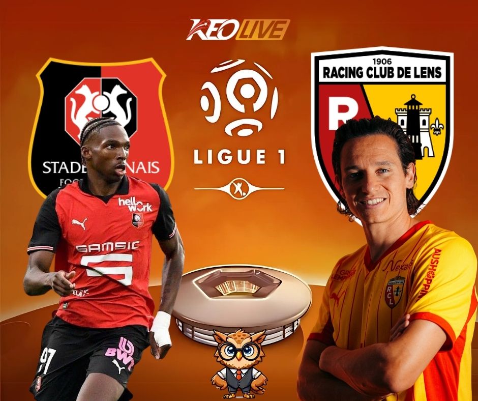 Trận đấu giữa Rennes vs Lens | Keolive