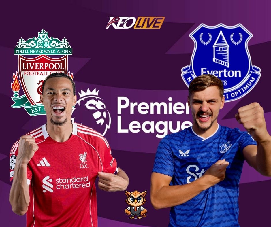 Trận derby căng thẳng giữa Liverpool vs Everton | Keolive