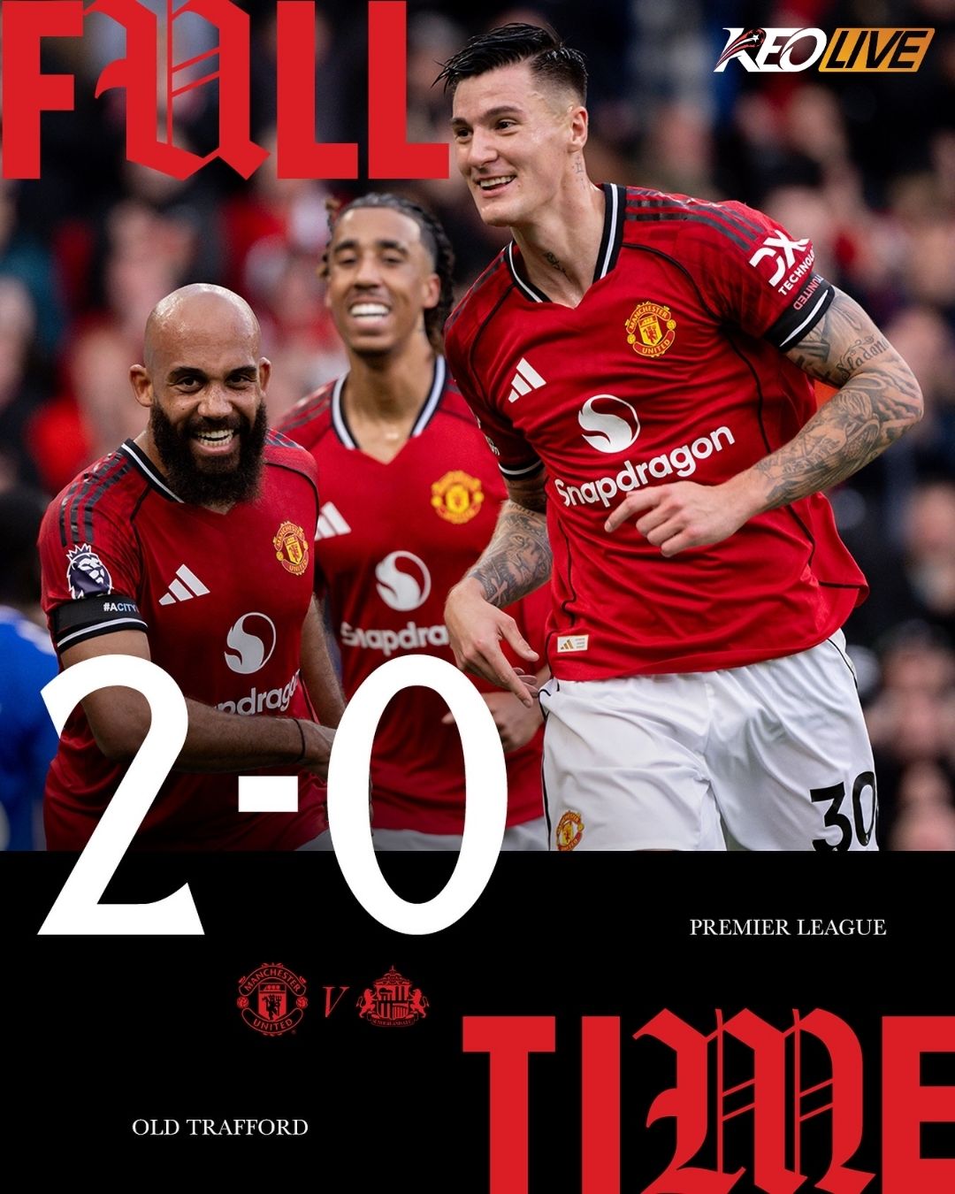 Manchester United 2-0 Sunderland | Keolive