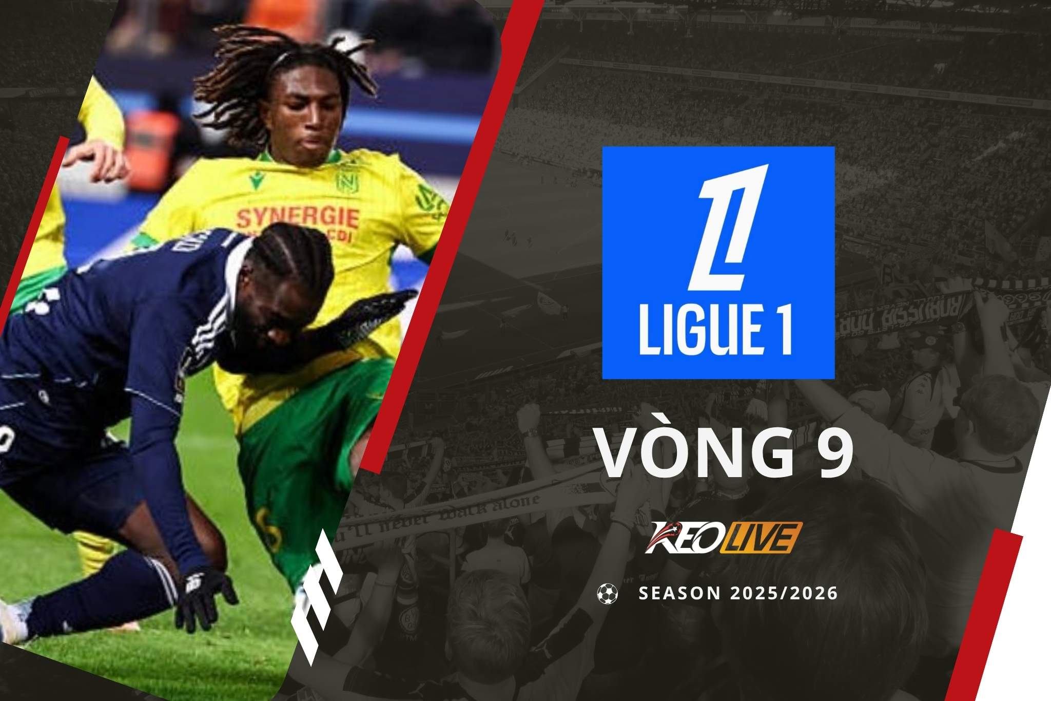Vòng 9 Ligue 1 mùa giải 2025/26 | Keolive