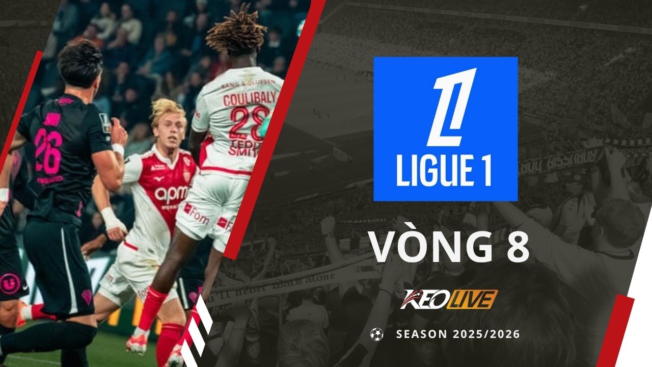 Vòng 8 Ligue 1 mùa giải 2025/26 | Keolive