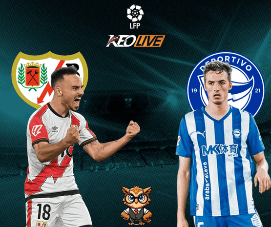 Rayo Vallecano vs Alaves | Keolive