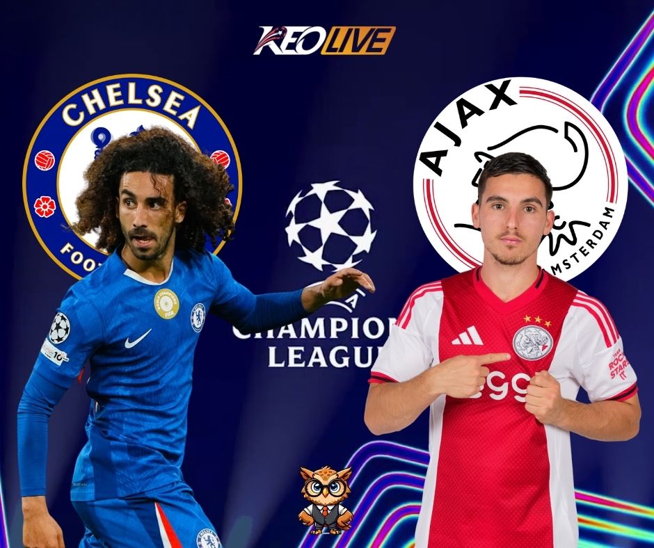 Trận đấu giữa Chelsea vs Ajax | Keolive