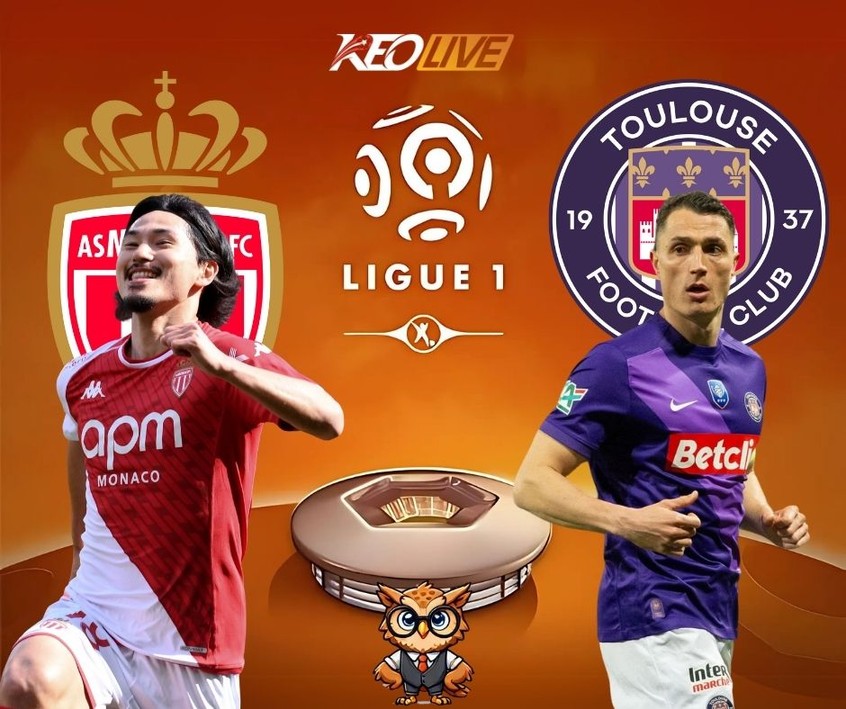 Trận đấu giữa Monaco vs Toulouse | Keolive