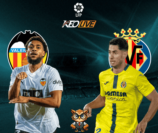 Valencia vs Villarreal | Keolive