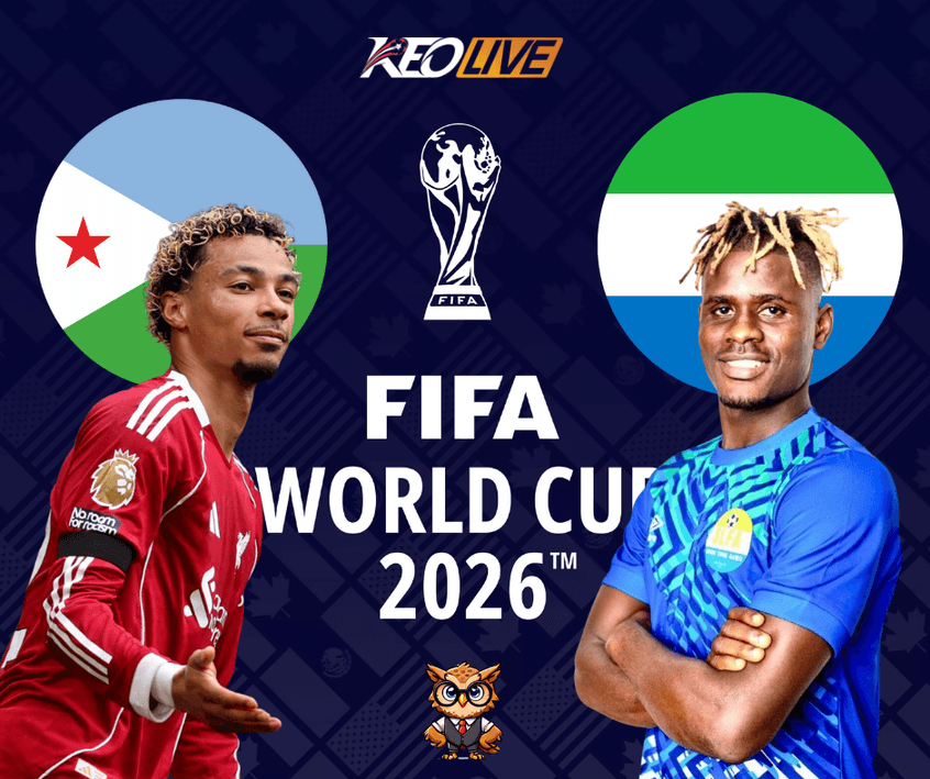 Trận so tài vòng loại giữa Djibouti vs Sierra Leone | Keolive