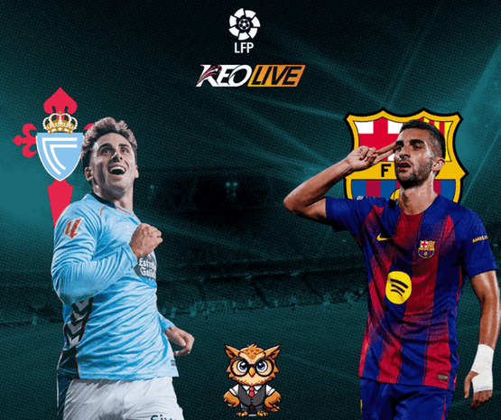 Celta Vigo vs Barcelona | Keolive