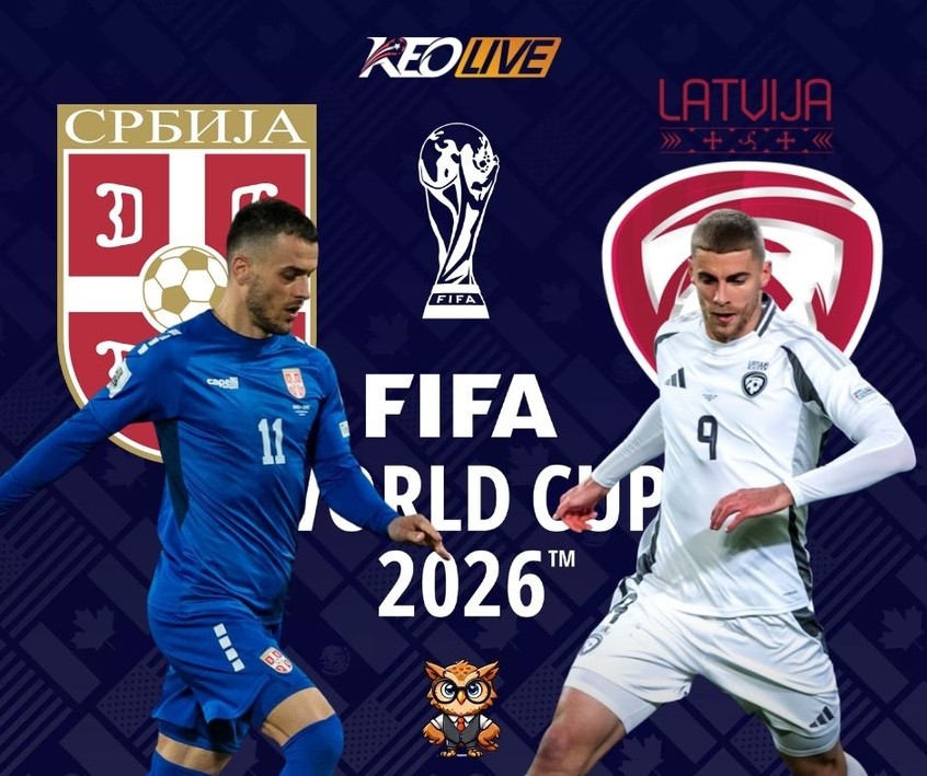 Cuộc đối đầu giữa Serbia vs Latvia | Keolive