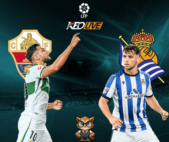 Elche vs Real Sociedad | Keolive