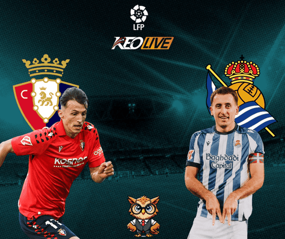 Osasuna vs Real Sociedad | Keolive