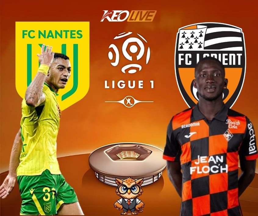 Trận đấu giữa Nantes vs Lorient | Keolive