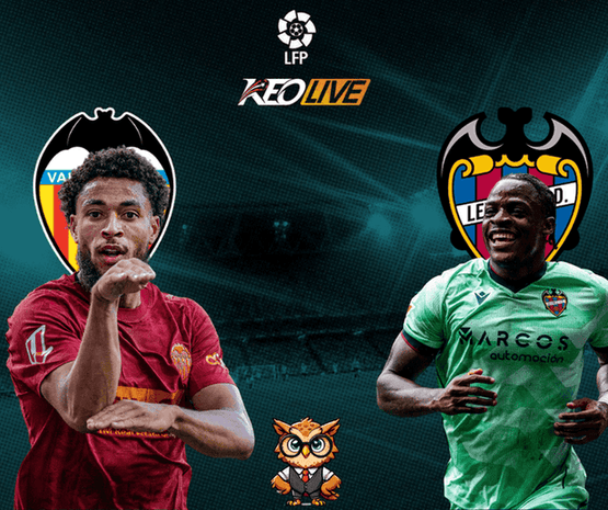 Valencia vs Levante | Keolive