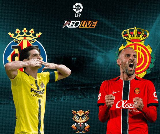 Villarreal vs Mallorca | Keolive