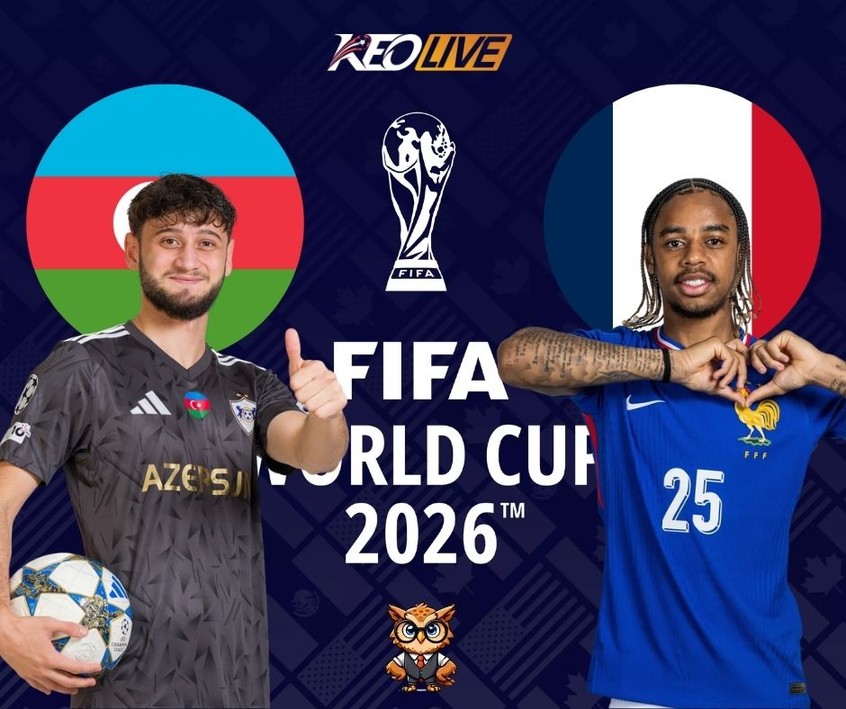 Trận đấu giữa Azerbaijan vs Pháp | Keolive