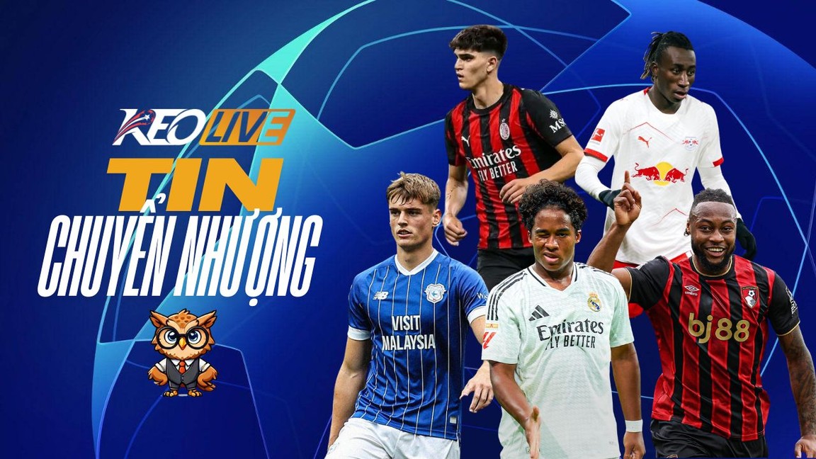 Tin chuyển nhượng 24/12/2025 | Keolive