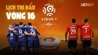 Lịch thi đấu Vòng 16 Ligue 1 2025/2026: Căng thẳng ở cả hai đầu bảng