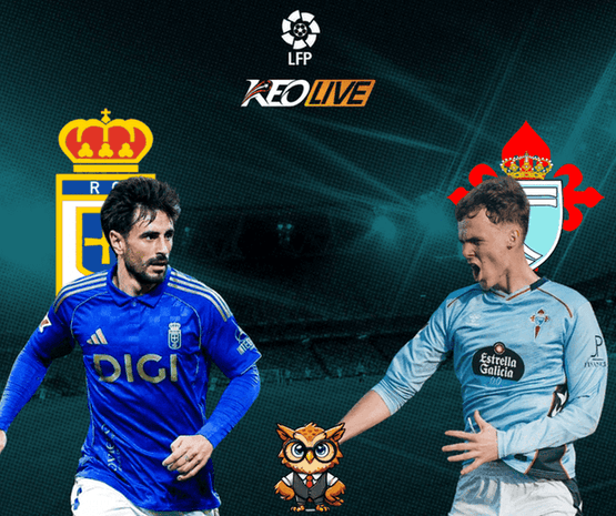Real Oviedo vs Celta Vigo | Keolive