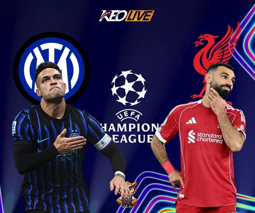 Trận đấu giữa Inter vs Liverpool | Keolive