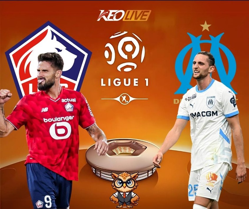 Trận đấu giữa Lille vs Marseille | Keolive