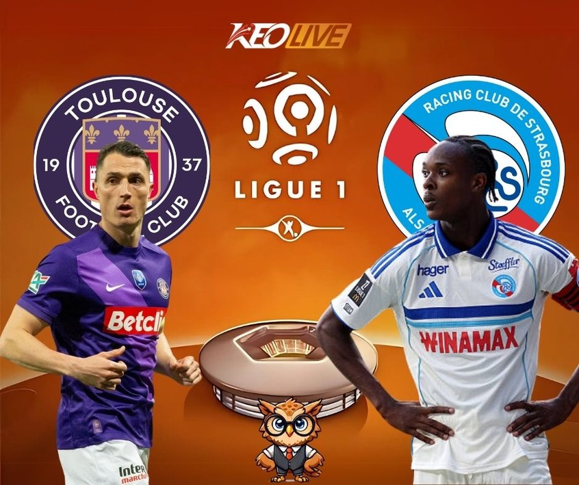 Trận đấu giữa Toulouse vs Strasbourg | Keolive