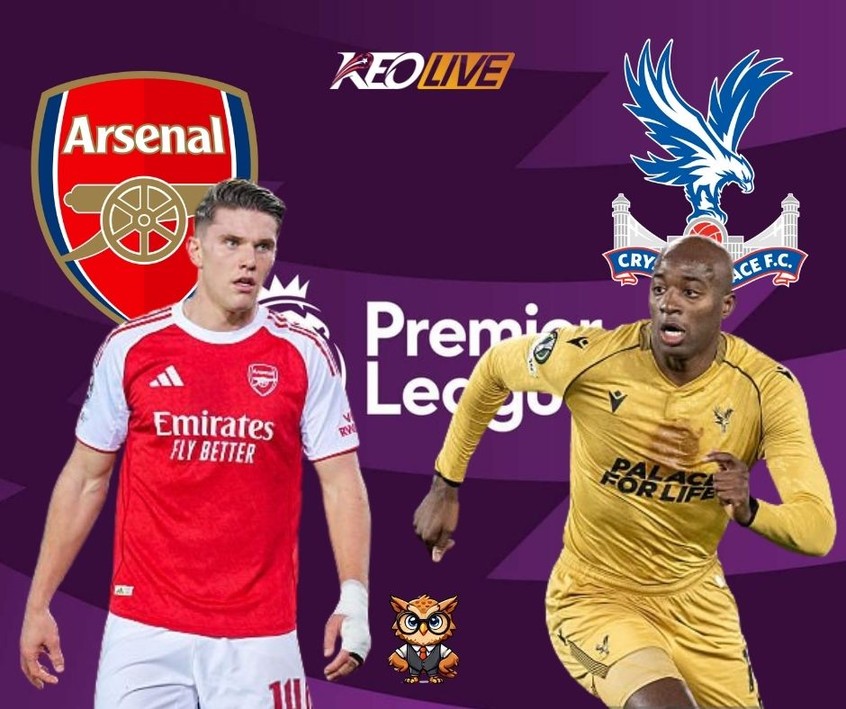 Trận tứ kết giữa Arsenal vs Crystal Palace | Keolive