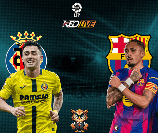 Villarreal vs Barcelona | Keolive