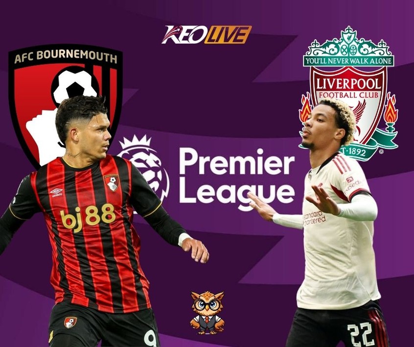 Cuộc đối đầu giữa Bournemouth vs Liverpool | Keolive