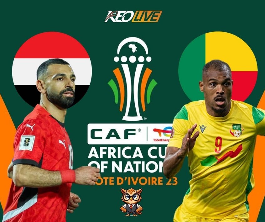 Cuộc đối đầu giữa Ai Cập vs Benin | Keolive