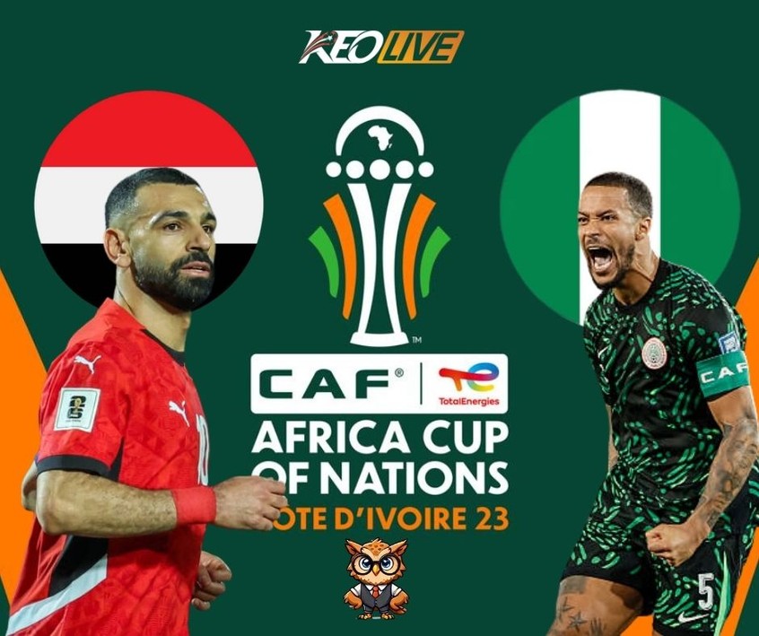 Cuộc đối đầu giữa Ai Cập vs Nigeria | Keolive
